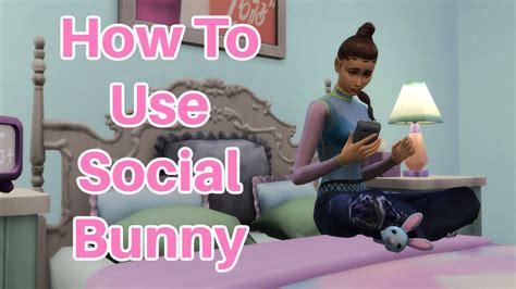 how to gain followers on social bunny sims 4